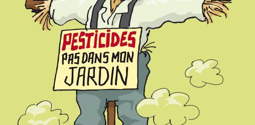 Pesticides ? Pas dans mon jardin !