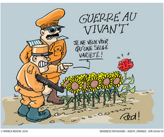 Guerre du vivant - Je ne veux voir qu'une seule variété !